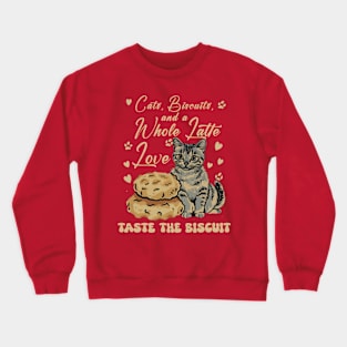 Bismeow - Taste The Biscuit Crewneck Sweatshirt